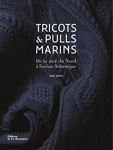 Tricots et pulls marins: De la mer du Nord à