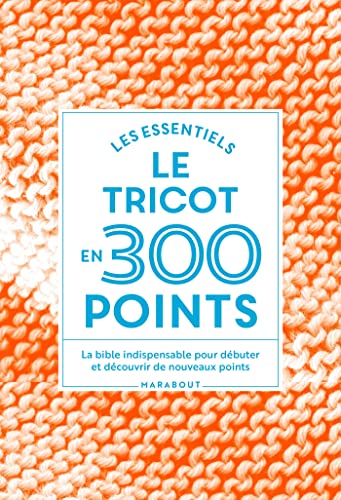 Le tricot en 300 points (Manuels)