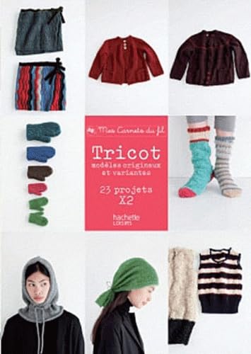 Tricot: Modèles originaux et variantes