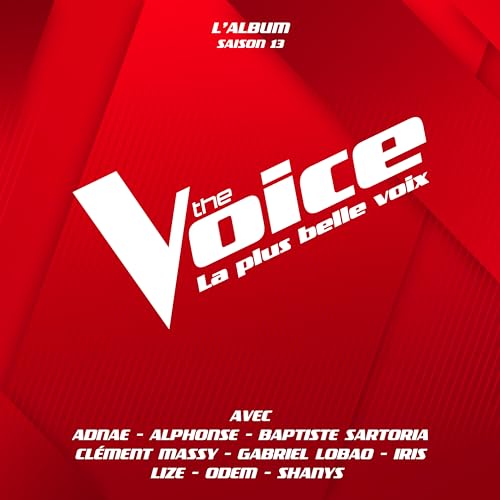 The Voice : la Plus Belle Voix (Saison 13)