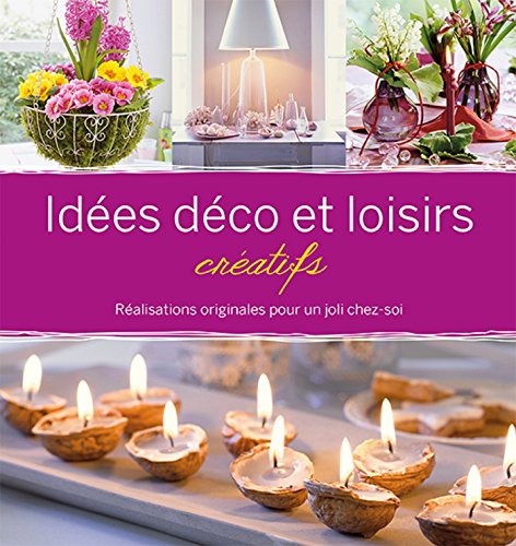 Idées déco et loisirs créatifs