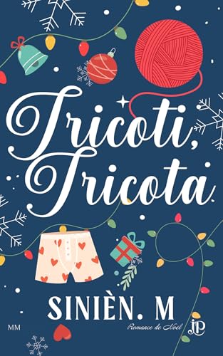 Tricoti, tricota (Romance de Noël)