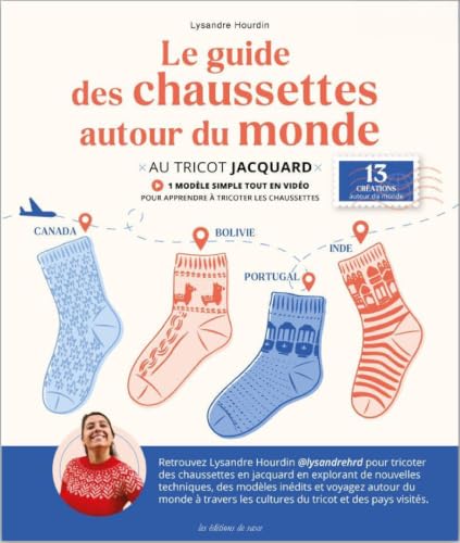 Devenir expert : Le guide des chaussettes autour du monde: