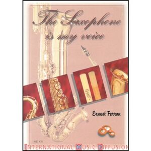 Imd Arpeges Ferron - The Saxophone Is My Voice -