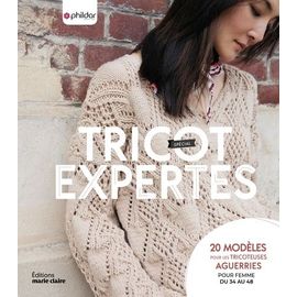 Tricot Sp&eacute;cial Expertes - 20 Mod&egrave;les Pour Les Tricoteuses Aguerries,