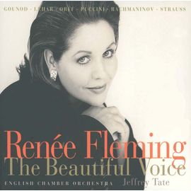 The Beautiful Voice : Gounod, Orff, Lehar, Puccini, Strauss