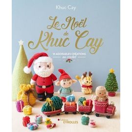 Le Noël De Khuc Cay - 10 Adorables Créations Au
