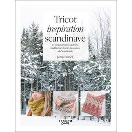 Tricot Inspiration Scandinave - 20 Projets Inspirés Du Tricot Traditionnel