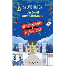 Les Petits Meurtres Du Tricot-Club - Tome 4 - Un