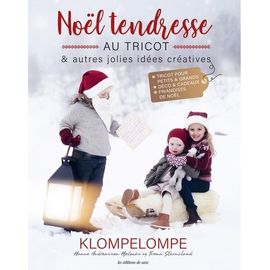 Noël Tendresse Au Tricot & Autres Jolies Idées Créatives